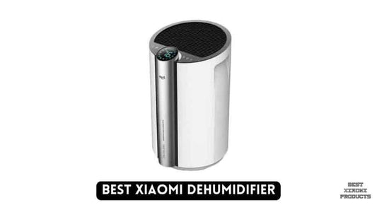 Best Xiaomi Dehumidifier