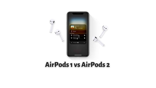 AirPods 1 vs AirPods 2