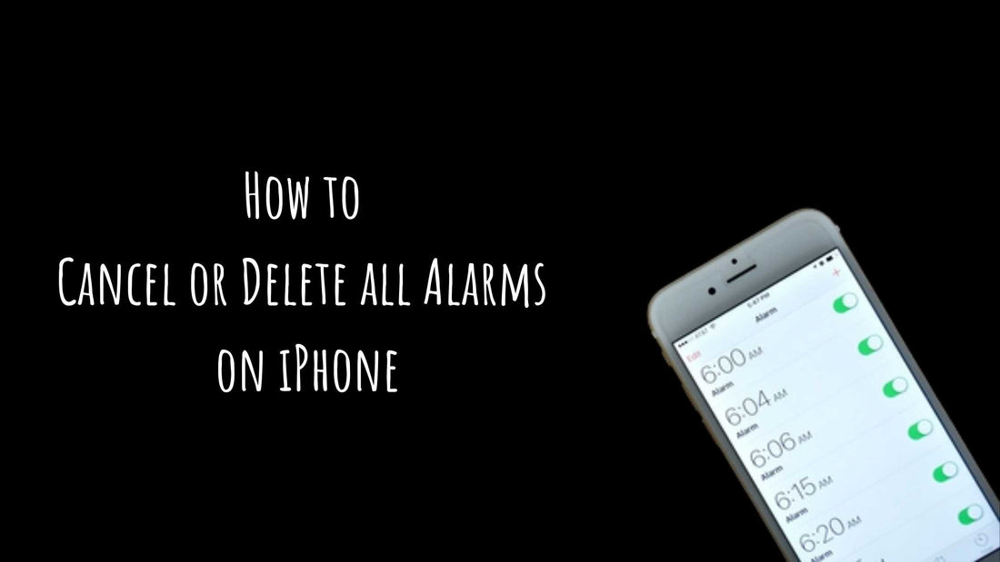 How to Cancel or Delete all Alarms on iPhone