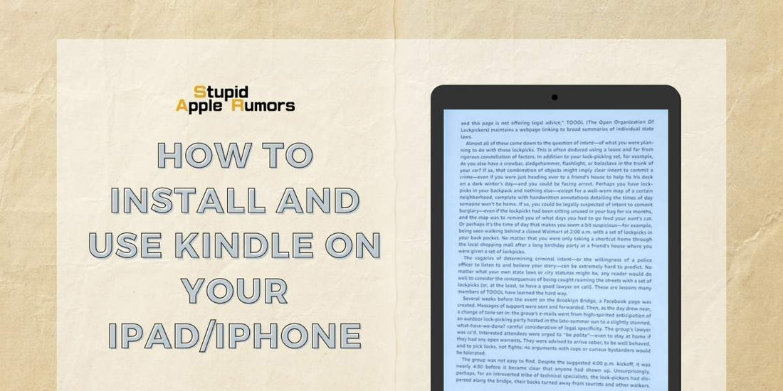 How to Install and Use Kindle on Your iPad