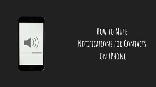 How to Mute Notifications for Contacts on iPhone