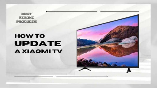 How to Update a Xiaomi TV