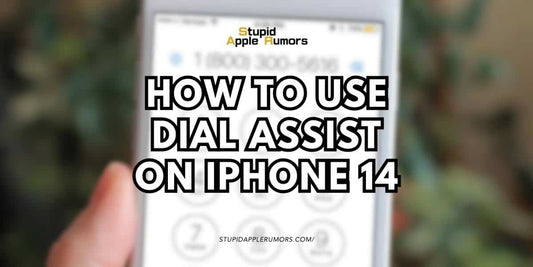 How to Use Dial Assist on iPhone 14