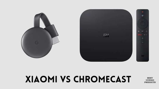 Xiaomi vs Chromecast