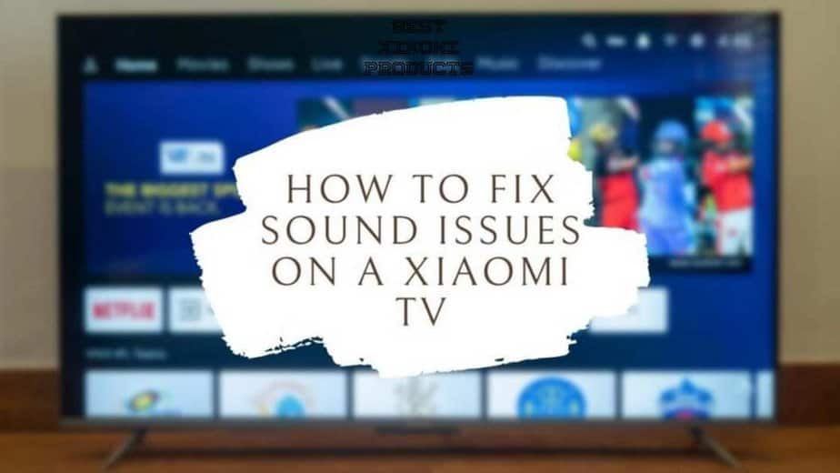 how to fix sound issues on a xiaomi tv