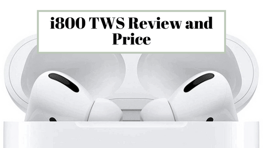 i800 TWS Review and Price